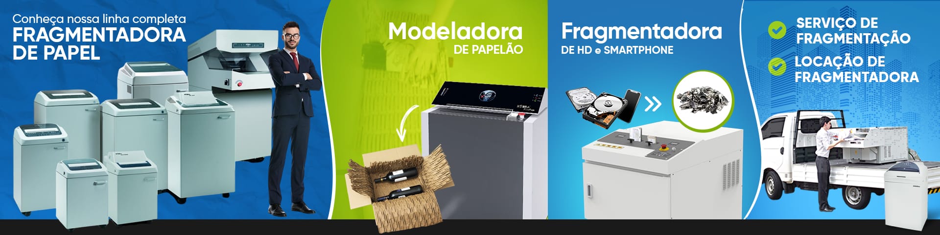 Banner de serviços - fragmentadora de papel profissional e industrial - Modeladora de Papelão - Destruição de HD - Locação de Fragmentadora